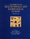 Handbook of Health Physics and Radiological Health